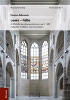 Corinna Schreieck - Leere - Fülle