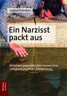 Leonard Anders - Ein Narzisst packt aus