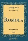 George Eliot - Romola, Vol. 2 (Classic Reprint)