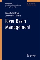 Xiangzhen Deng, Xiangzheng Deng, GIBSON, Gibson, John Gibson - River Basin Management