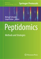 Fricker, Fricker, Lloyd Fricker, Michae Schrader, Michael Schrader - Peptidomics