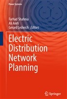 Al Arefi, Ali Arefi, Gerard Ledwich, Farhad Shahnia - Electric Distribution Network Planning