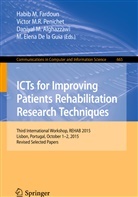 Daniyal M. Alghazzawi, M. Elena De la Guia, Mª. Elena De la Guia, Habib M. Fardoun, Daniyal M Alghazzawi et al, Victo M R Penichet... - ICTs for Improving Patients Rehabilitation Research Techniques