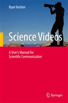 Ryan Vachon - Science Videos