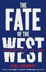 Bill Emmott - The Fate of the West