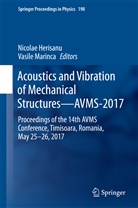 Nicola Herisanu, Nicolae Herisanu, Marinca, Marinca, Vasile Marinca - Acoustics and Vibration of Mechanical Structures-AVMS-2017
