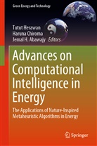 Jemal H. Abawajy, Harun Chiroma, Haruna Chiroma, Jemal H Abawajy, Tutut Herawan - Advances on Computational Intelligence in Energy