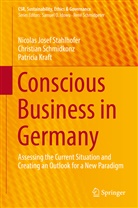 Kr, Patricia Kraft, Christia Schmidkonz, Christian Schmidkonz, Nicolas Jose Stahlhofer, Nicolas Josef Stahlhofer - Conscious Business in Germany