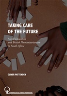 Oliver Pattenden - Taking Care of the Future