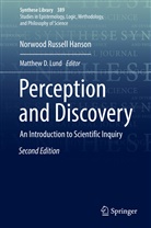 Norwood Russell Hanson, Matthe D Lund, Matthew D Lund, Matthew D. Lund - Perception and Discovery