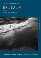 John McCormick - Contemporary Britain