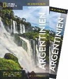 Wayn Bernhardson, Wayne Bernhardson, Eliseo Miciu, Mei Unterkötter, Meik Unterkötter - NATIONAL GEOGRAPHIC Reisehandbuch Argentinien
