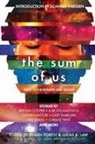 Juliet Marillier, Susan Forest, Lucas K. Law - The Sum of Us