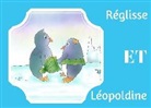 Florence Gobled - Réglisse et Léopoldine