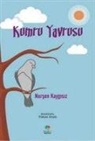 Nursen Kaygisiz - Kumru Yavrusu
