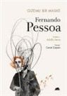 Fernando Pessoa - Gizemli Bir Maske