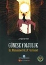 Ayse Sevim - Günese Yolculuk