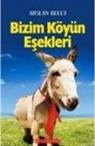 Arslan Bulut - Bizim Köyün Esekleri