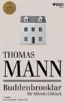 Thomas Mann - Buddenbrooklar - Bir Ailenin Cöküsü