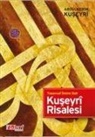 Abdülkerim Kuseyri - Tasavvuf Ilmine Dair Kuseyri Risalesi