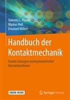 Marku Hess, Markus Heß, Valentin Popov, Valentin L Popov, Valentin L. Popov, Emanuel Willert - Handbuch der Kontaktmechanik
