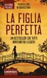 Amanda Prowse - La figlia perfetta