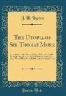 J. H. Lupton - The Utopia of Sir Thomas More