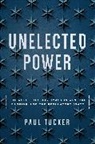 Paul Tucker, Tucker Paul - Unelected Power
