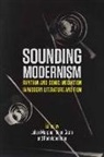Julian Murphet, Julian Groth Murphet, Murphet Julian, Helen Groth, Penelope Hone, Julian Murphet - Sounding Modernism