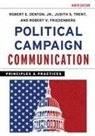 Robert E Denton, Robert E. Denton, Robert V Friedenberg, Robert V. Friedenberg, Judith S Trent, Judith S. Trent - Political Campaign Communication