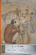 S Y Agnon, S. y. Agnon - Only Yesterday A Novel