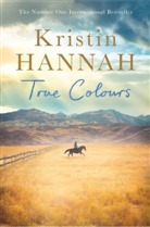 Kristin Hannah, Hannah Kristin - True Colours