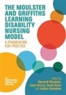 Sarah Ames, Jane Iorizzo, Ker, Gweneth Moulster, Gweneth Iorizzo Moulster, Sarah Ames... - The Moulster and Griffiths Learning Disability Nursing Model
