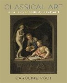 Caroline Vout, Vout Caroline - Classical Art