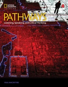 Rebecca Chase, Rebecca Tarver Chase, Fettig Cyndy, Cynthia Fettig, Kristin Johannsen, Macintyre... - Pathways: Listening, Speaking, and Critical Thinking 4
