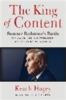 Keach Hagey - The King of Content