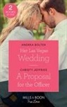 Andrea Bolter, Andrea Jeffries Bolter, Christy Jeffries - Her Las Vegas Wedding