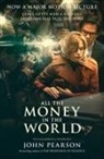 John Pearson - All the Money in the World