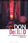Katherine Da Cunha Lewin, Katherine Da Cunha (University of Sussex Lewin, Katherine Da Cunha Ward Lewin, Kiron Ward, Jeannette Baxter, Katherine Da Cunha Lewin... - Don DeLillo