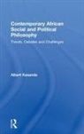 KASANDA, Albert Kasanda, Albert (Czech Academy of Sciences Kasanda - Contemporary African Social and Political Philosophy