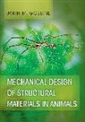 John Gosline, John M Gosline, John M. Gosline - Mechanical Design of Structural Materials in Animals