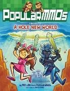 PopularMMO, PopularMMOs, Dani (ILT) Popularmmos/ Jones, Tbd, Dani Jones - PopularMMOs Presents A Hole New World