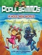 PopularMMO, PopularMMOs, Dani (ILT) Popularmmos/ Jones, Tbd, Dani Jones - PopularMMOs Presents A Hole New World