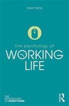 Taris, Toon Taris, Toon W. Taris, Toon W. (University of Utrecht Taris - The Psychology of Working Life