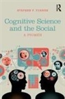 Stephen P. Turner, Stephen P. (University of South Florida) Turner - Cognitive Science and the Social