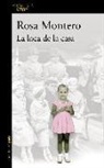 Rosa Montero - La loca de la casa