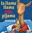 Anna Dewdney, Anna Dewdney - La Llama Llama Rojo Pijama (Llama Llama Red Pajama)