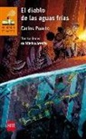 Carlos Puerto, Mónica Armiño Yela - El diablo de las aguas frías