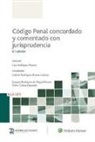 Luis Rodríguez Ramos - Código Penal concordado y comentado con jurisprudencia