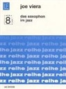 Joe Viera - Das Saxophon im Jazz